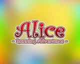 Alice Running Adventures